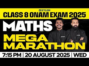 Class 8 Onam Exam | Maths : MEGA MARATHON | Xylem Class 8