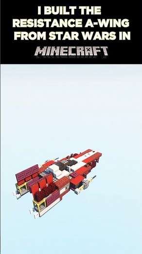 I built the RESISTANCE A-WING from STAR WARS in MINECRAFT #starwars #starwarsbattlefront2 #minecraft
