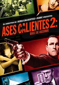 Ases calientes 2: Baile de asesinos online