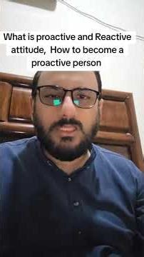 How to be a proactive, Proactive vs. reactive