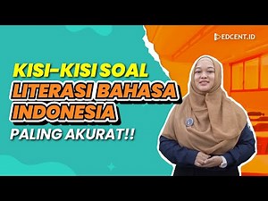 SOAL UTBK SNBT 2023 - LITERASI DALAM BAHASA INDONESIA | Part.13