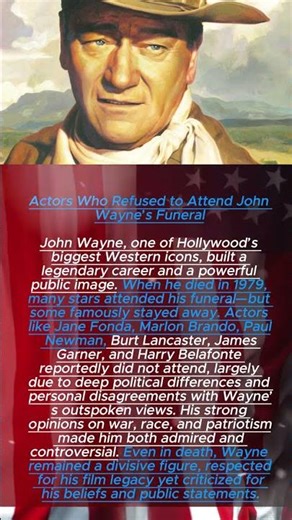 Actors Who Refused to Attend John Wayne’s Funeral
