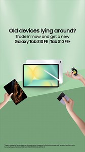 Trade in your old device for the Galaxy Tab S10 FE today! T&Cs apply! | Samsung