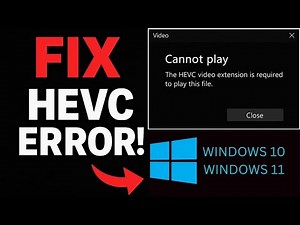 "HEVC Video Not Playing on Windows? Fix in Minutes!" | HEVC Video Extensions Error FIX