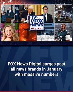 STARTING OFF STRONG: FOX News Digital dominates the news landscape, outpacing all competitors during the historic month of January. https://trib.al/xRD2aEH | Fox News