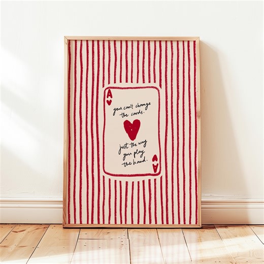 Can't Change the Cards Printable, Ace of Hearts Poster, Positive Motivational Wall Decor - Etsy Australia