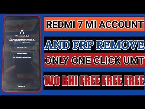 redmi 7 mi account and frp remove only one click umt