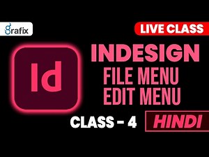 Indesign tutorial for beginners and File Menu & Edit Menu Hindi-Class-4 | Indesign for Beginners
