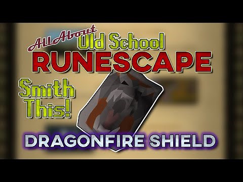 Dragonfire Shield - All About Old School Runescape