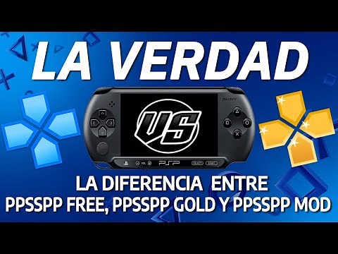 LA VERDAD DE PPSSPP - CUAL ES LA MEJOR VERSION?