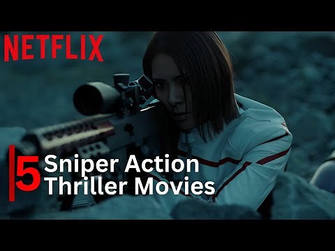 Top 5 Sniper Action Movies on Netflix & YouTube | Must-Watch Picks!