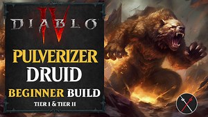 Diablo 4 Werebear Druid Build - Pulverizer