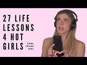 Life Lessons for Trans Girls