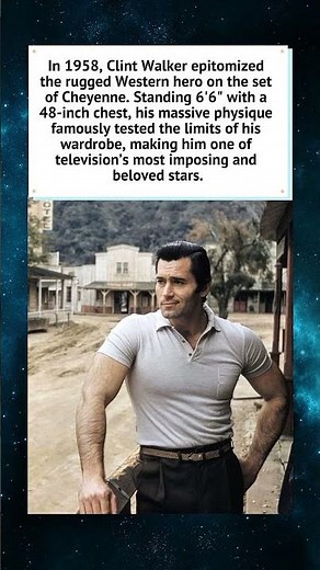 Clint Walker: The Giant of "Cheyenne" (1958) 🤠