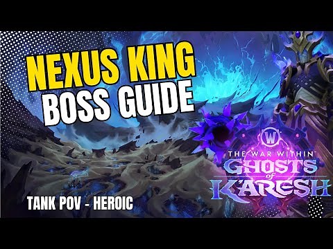Heroic Nexus King Boss Guide | Manaforge Omega | Tank
