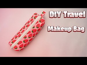 DIY Zipper Bag Tutorial | Perfect for Makeup & Travel