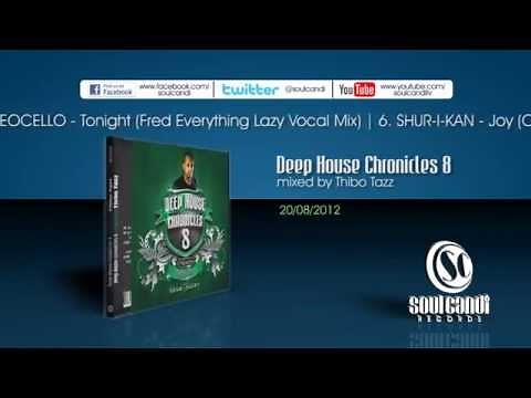 Deep House Chronicles 8 Mixed by THIBO TAZZ