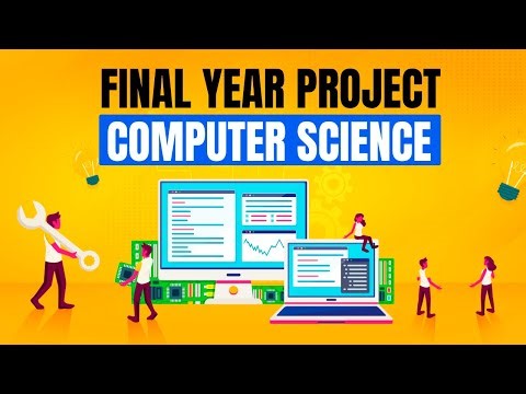 Final Year Projects for Computer Science Students - Computer Science Project Topics #project