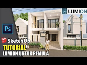 tutorial lumion untuk pemula sketchup