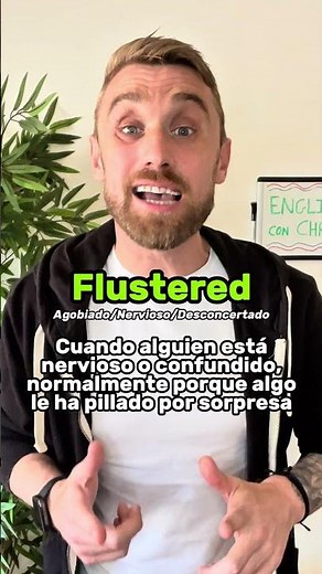 ¿Qué significa “flustered” en #inglés? 😵‍💫