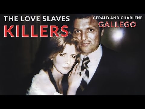 Serial Killer Documentary: Gerald and Charlene Gallego (The Love Slaves Killers)