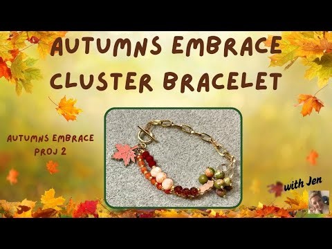 Autumns Embrace Double Strand Cluster Bracelet #braceletdesign #bracelettutorial