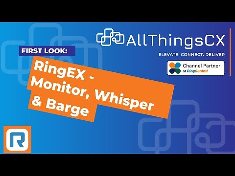 RingCentral Monitor, Whisper & Barge Features [3 minute demo]
