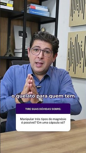 Magnésio treonato, quelato ou dimalato? Entenda a diferença: