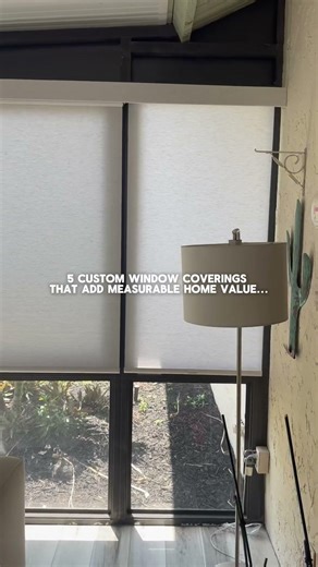 Window Coverings That Add Value