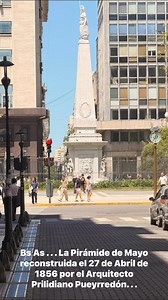 Bs As . . . La Pirámide de Mayo, reconstruida y reinaugurado un 27 de Abril de 1856 por el Arquitecto Prilidiano Pueyrredón . . . | Oscar Chianese