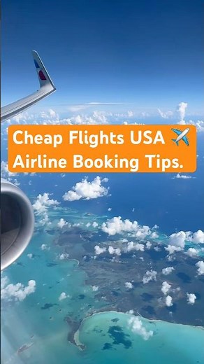 Cheap Flights USA ✈️ Airline Booking Tips Airlines Don’t Tell You