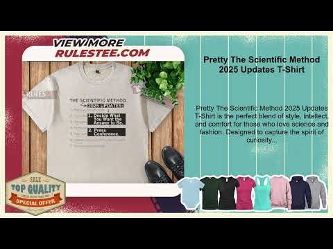 Pretty The Scientific Method 2025 Updates T-Shirt