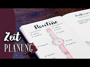 Zeitmanagement: Methoden mit dem Bullet Journal
