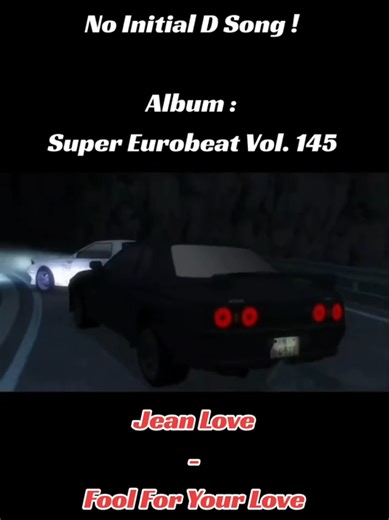 Fool For Your Love - Eurobeat Hits from Initial D