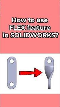 How to use the FLEX feature in SOLIDWORKS? #solidworks#tutorial#mechanical#engineering#cad#design