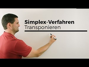 Simplex-Verfahren, aus Minimierungs- Maximierungsproblem machen, Transponieren
