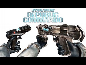 STAR WARS: REPUBLIC COMMANDO - ALL WEAPONS