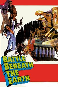 Where to stream Battle Beneath the Earth (1967) online? Comparing 50  Streaming Services