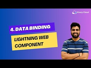 EP 04 : Data Binding in LWC | ‪@salesforce‬ ‪@krazycloudsf‬