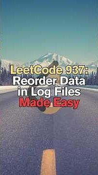 LeetCode 937: Reorder Data in Log Files Made Easy #shorts #short