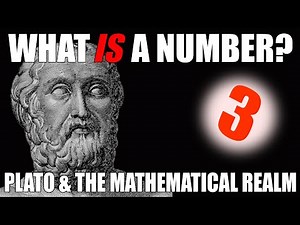 What actually IS a number - Pictures, Plato & The Mathematical Realm Philosophy of Mathematics