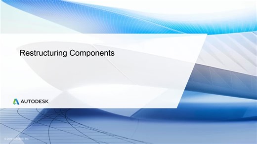 Creating assemblies - Restructuring components | Autodesk