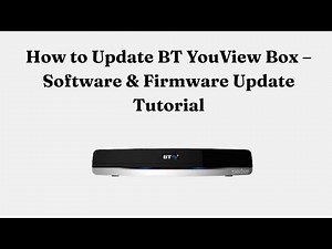 How to Update BT YouView Box – Software & Firmware Update Tutorial