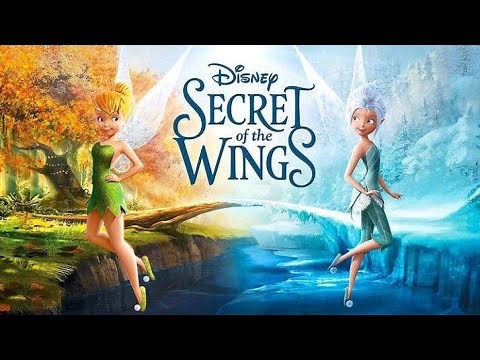 Tinkerbell and the secret of the wings