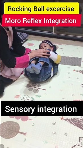 rocking ball excercise/Moro reflex Integration/ sensory integration