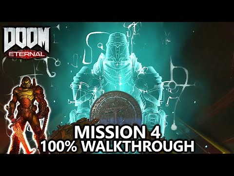 DOOM Eternal - Mission 4 - 100% Walkthrough - All Secrets, Collectibles, Upgrades & Challenges