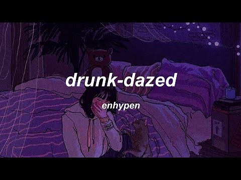 enhypen – drunk-dazed °english lyrics