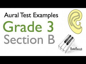 Aural Test Examples: Grade 3 ABRSM - Section B