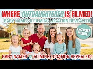 OutDaughtered: Busby Kids’ Baby Names, Filming Location & What Channel the Show Airs On!(Full Guide)