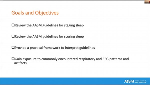 2021 AASM Virtual Boot Camp Introduction to PSG and EEG: Staging, Scoring and Interpretation: Scott Kutscher, MD
